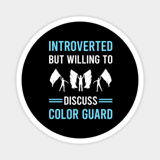 Introverted Color Guard Colorguard Magnet